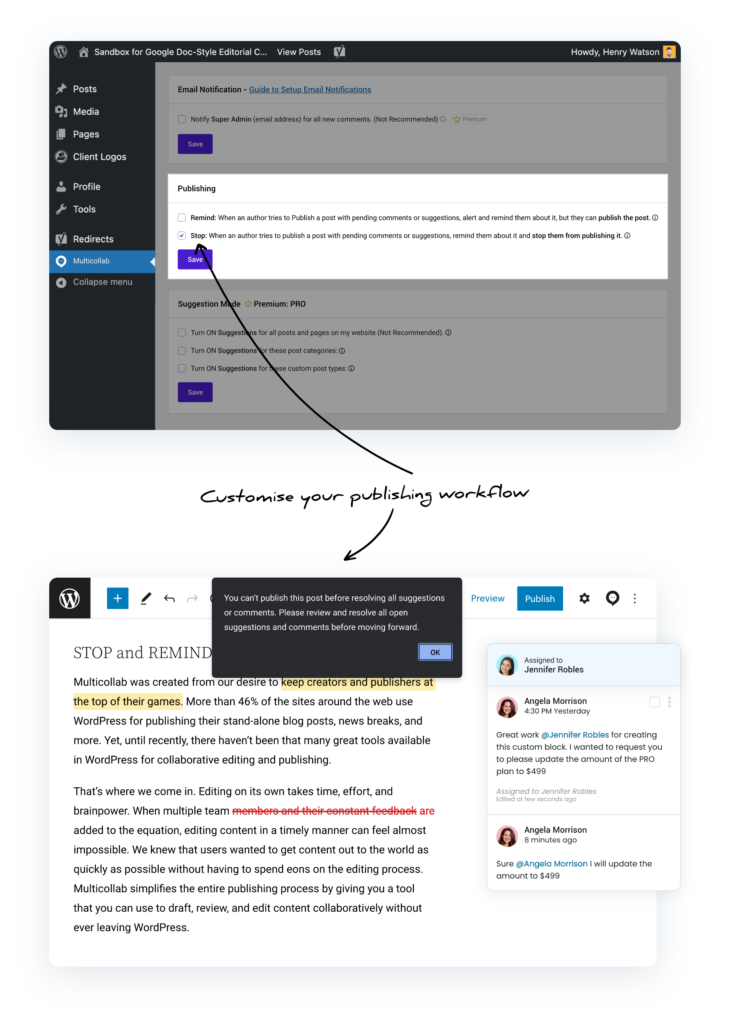 Customise your publishing workflow