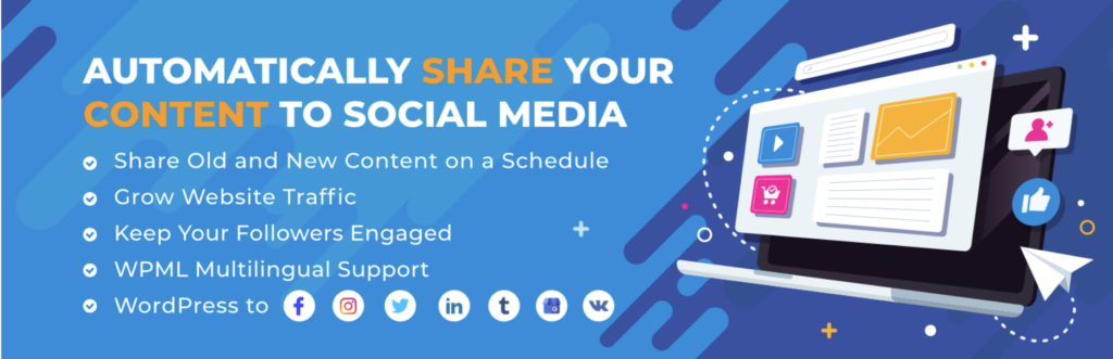 Revive Old Posts – Social Media Auto Post and Scheduling Plugin