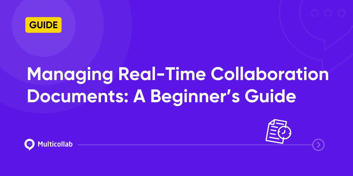 Managing Real-Time Collaboration Documents A Beginner’s Guide featured image
