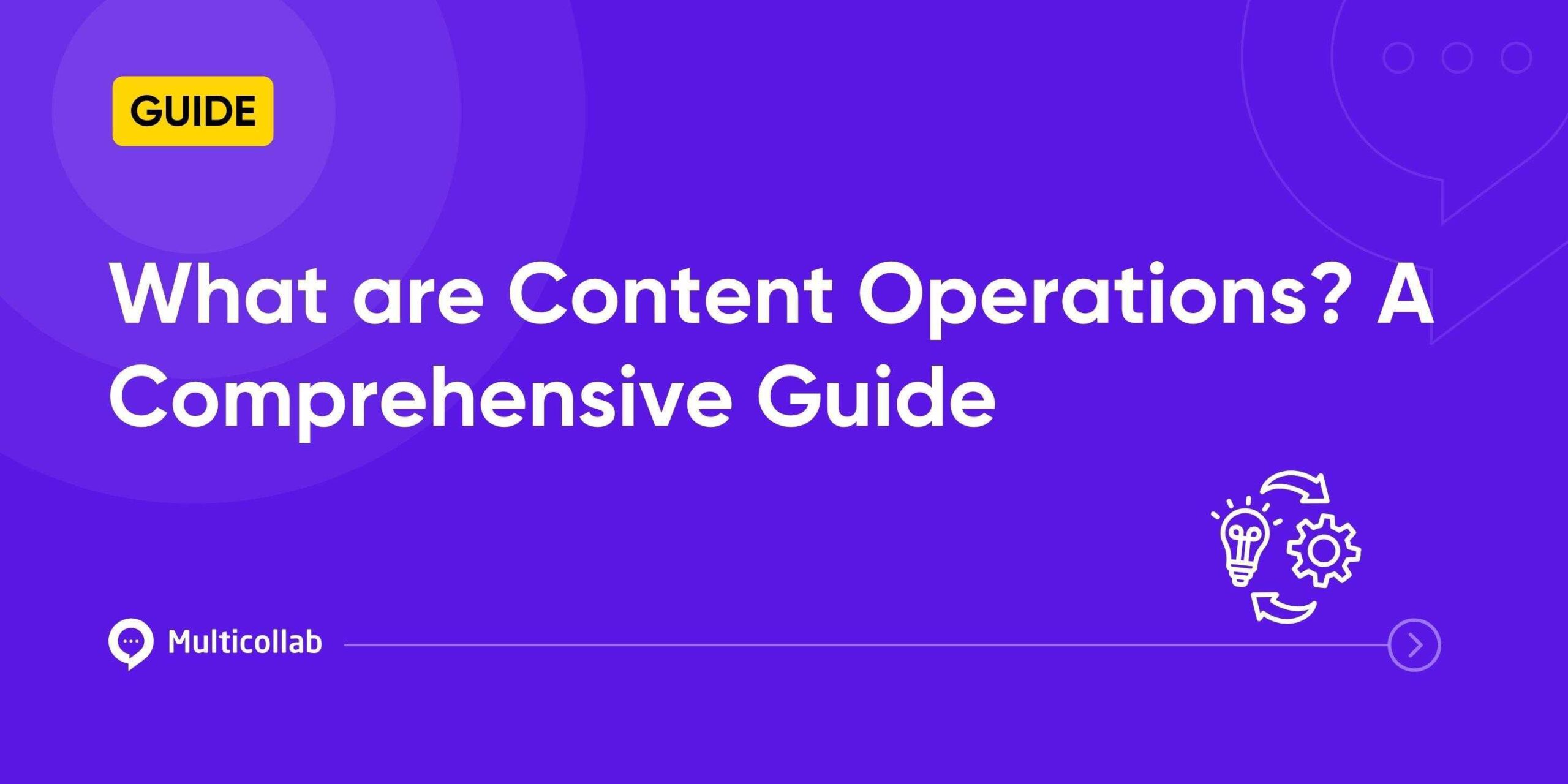 What are Content Operations A Comprehensive Guide