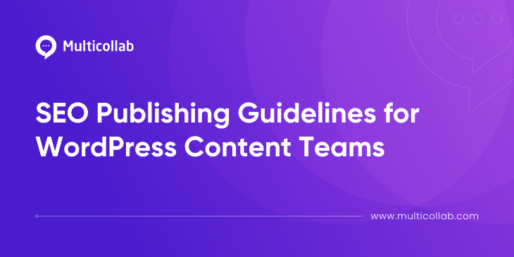 SEO Publishing Guidelines for WordPress Content Teams featured image