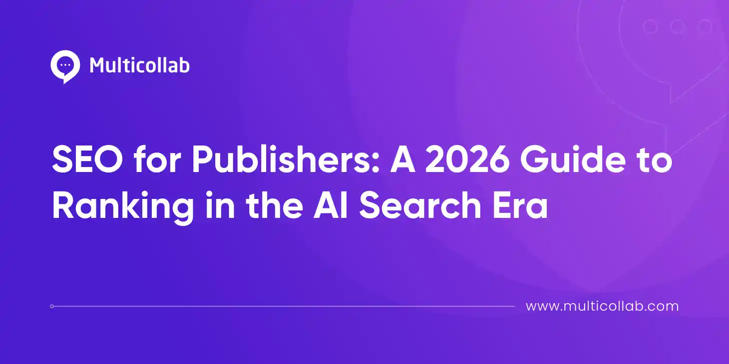 Blog Title Image: SEO for Publishers: A 2026 Guide to Ranking in the AI Search Era
