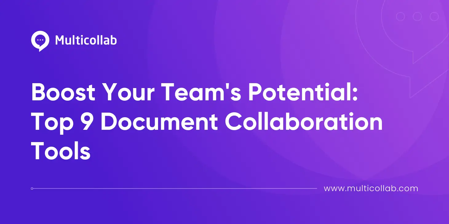 Boost-Your-Teams-Potential-Top-9-Document-Collaboration-Tools