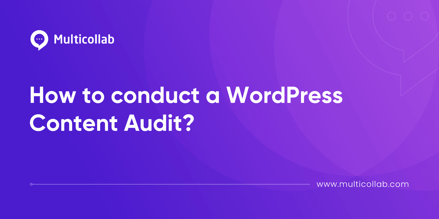 How to Conduct a WordPress Content Audit featured image