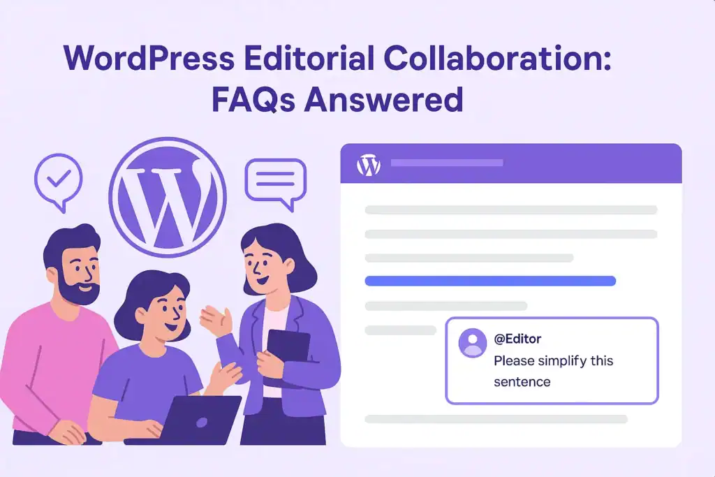 Featured image showing WordPress Gutenberg editor with inline comments and a content team collaborating, representing Multicollab FAQ blog on WordPress editorial collaboration.